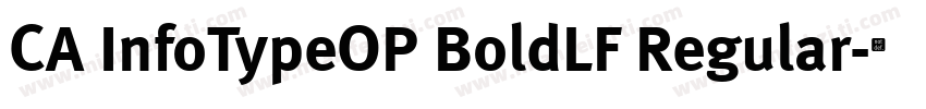 CA InfoTypeOP BoldLF Regular字体转换